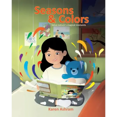 Seasons and Colors: Children's Book: "Seasons and Colors" (Picture Book) Preschool Book (Age 3-5) Bedtime Story (Beginner Readers) Values