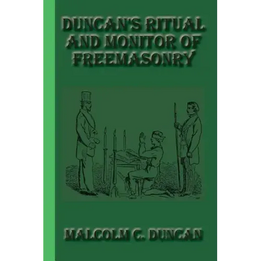 Duncan's Ritual and Monitor of Freemasonry