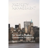 Property Management: For Small to Medium Commercial Properties