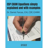 CSP EXAM Equations simply explained and with examples: Certified Safety Professional