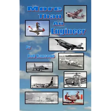 More Than an Engineer: Flight Testing Unusual Aircraft