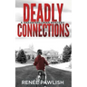 Deadly Connections