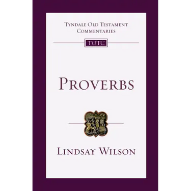 Proverbs: An Introduction and Commentary