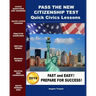 Pass the New Citizenship Test Quick Civics Lessons