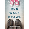 Run Walk Crawl: A Caregiver Caught Between Generations