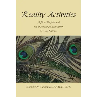 Reality Activities: A How to Manual for Increasing Orientation
