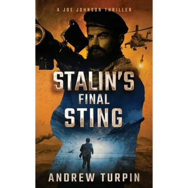 Stalin's Final Sting: A Joe Johnson Thriller, Book 4