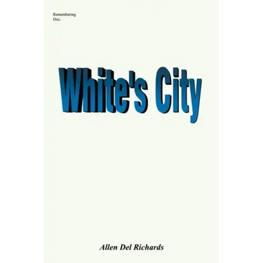 White's City: Marshall White