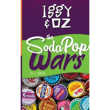 Iggy & Oz: The Soda Pop Wars: The Soda Pop Wars