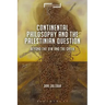 Continental Philosophy and the Palestinian Question: Beyond the Jew and the Greek