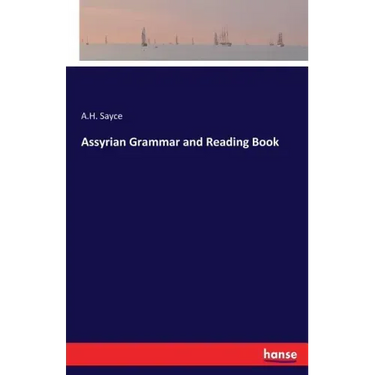 Assyrian Grammar and Reading Book