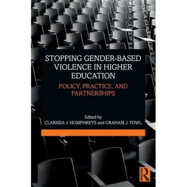 Stopping Gender-based Violence in Higher Education: Policy, Practice, and Partnerships