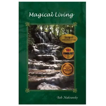 Magical Living: Essays for the New Age