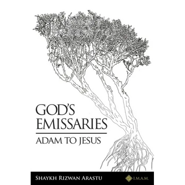 God's Emissaries - Adam to Jesus