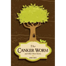 The Canker Worm and Other Short Stories