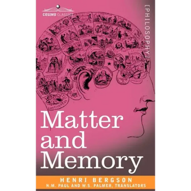 Matter and Memory