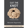 Cut the Knot: Probability Riddles