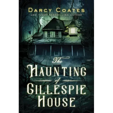 The Haunting of Gillespie House