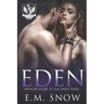 Eden: A Dark High School Romance