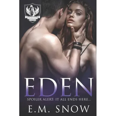 Eden: A Dark High School Romance