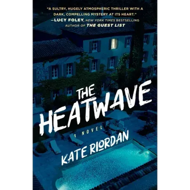 The Heatwave