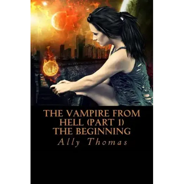 The Vampire from Hell (Part 1) - The Beginning