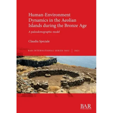 Human-Environment Dynamics in the Aeolian Islands during the Bronze Age: A paleodemographic model