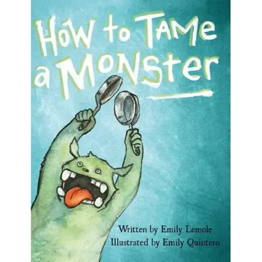 How to Tame a Monster