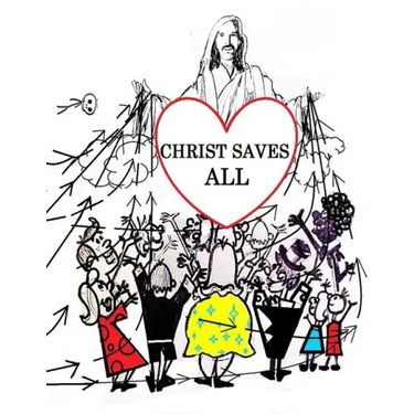 Christ Saves All: Universal Salvation