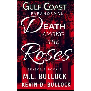 Death Among the Roses
