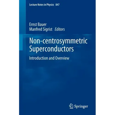 Non-Centrosymmetric Superconductors: Introduction and Overview