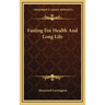 Fasting for Health and Long Life