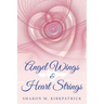 Angel Wings & Heart Strings