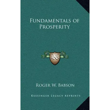 Fundamentals of Prosperity