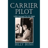 Carrier Pilot: USS Hornet CV-12 1944