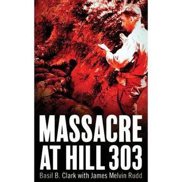 Massacre at Hill 303