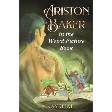Ariston Baker in the Weird Picture Book