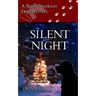 Silent Night: A Raine Stockton Dog Mystery