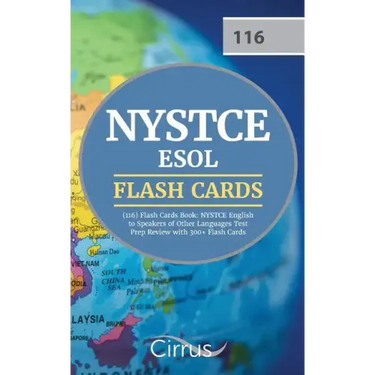 NYSTCE ESOL (116) Flash Cards Book: NYSTCE English to Speakers of Other Languages Test Prep Review with 300+ Flashcards