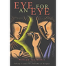 Eye for an Eye