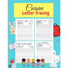 Cursive Letter Tracing: Learn Cursive Alphabet Letters.Cursive writing practice book for kids Handwriting workbook for beginners.