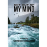 Get Out of My Mind
