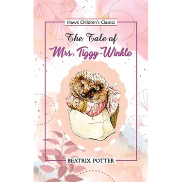 The Tale of Mrs Tiggy Winkle