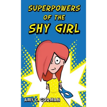 Superpowers of the Shy Girl