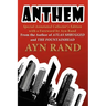 Anthem: Special Annotated Collectors Edition with a Foreward by Ayn Rand
