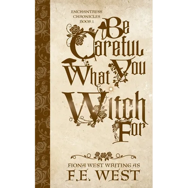 Be Careful What You Witch For