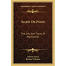 Accent on Power: The Life and Times of Machiavelli