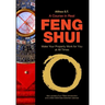 A Course in Real Feng Shui: Make Your Property Work for You, at All Times