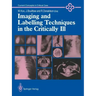 Imaging and Labelling Techniques in the Critically Ill
