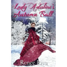 Lady Adaline's Autumn Ball
